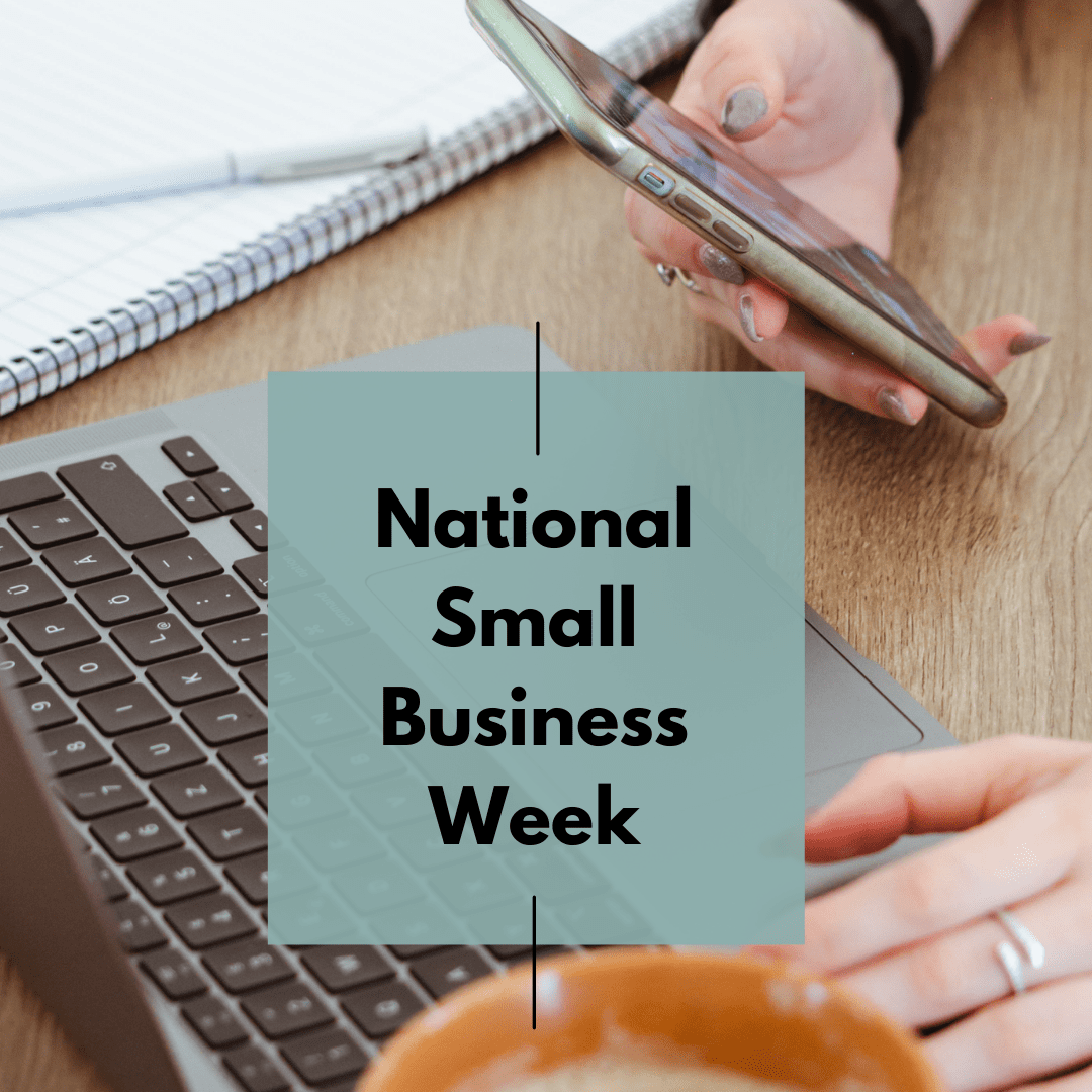 National Small Business Week