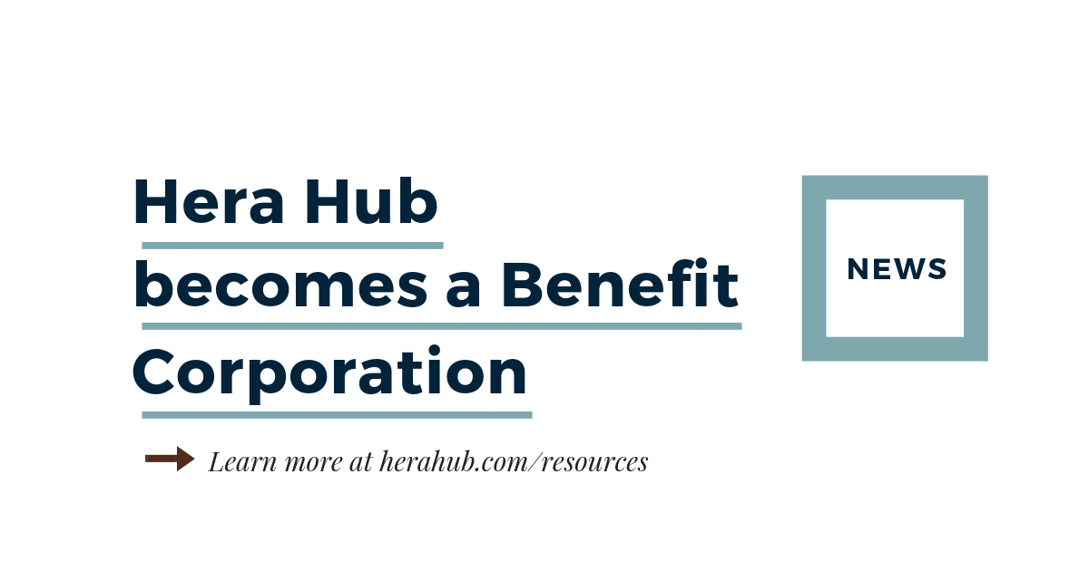 Hera Hub Becomes A Benefit Corporation