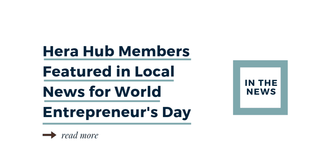 Hera Hub Members Featured World Entrepreneurs Day-2019-FB