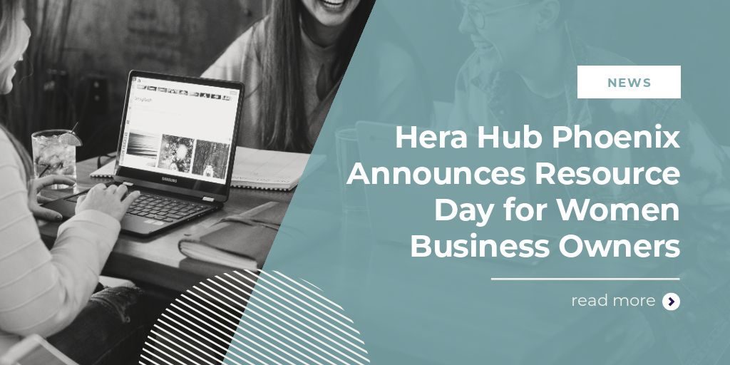 Hera-Hub-Phoenix-Resource-Day-for-Women-Business Owners