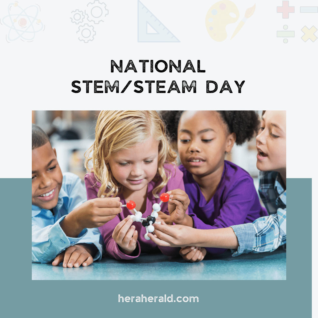 National STEM/STEAM Day November 8th Hera Herald Resource Center