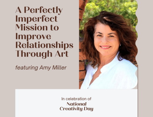 A Perfectly Imperfect Mission to Improve Relationships Through Art