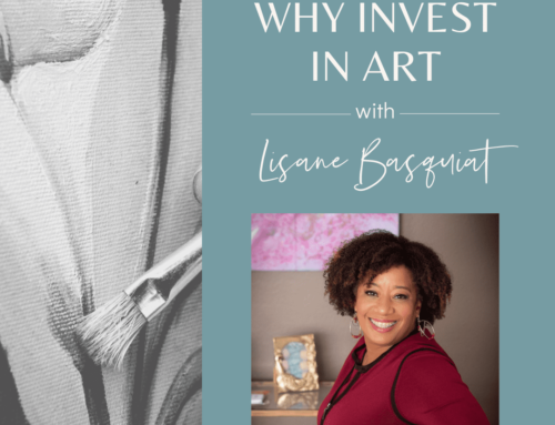 Why Invest in Art, with Lisane Basquiat