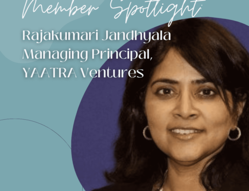 Member Spotlight on Rajakumari Jandhyala, CEO and Managing Principal, YAATRA Ventures, LLC