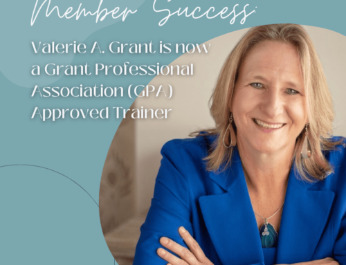 Member Success: Valerie A. Grant is now a Grant Professional Association (GPA) Approved Trainer
